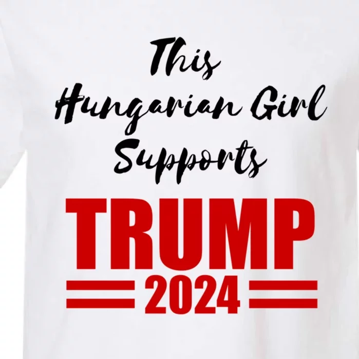 This Hungarian Supports Trump 2024 Political Gift Garment-Dyed Heavyweight T-Shirt