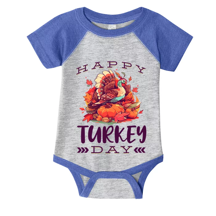 Thanksgiving Holiday Season Saying Happy Turkey Day Graphic Gift Infant Baby Jersey Bodysuit