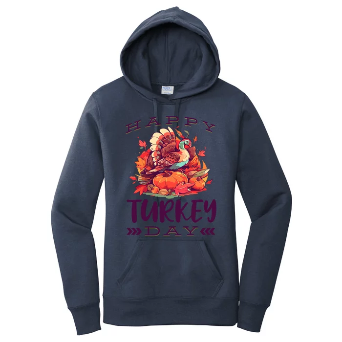 Thanksgiving Holiday Season Saying Happy Turkey Day Graphic Gift Women's Pullover Hoodie