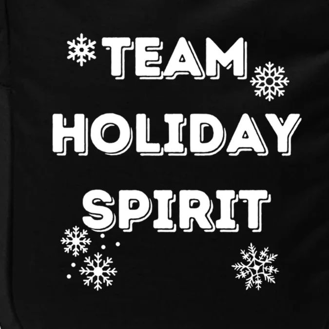 Team Holiday Spirit Snowflake Christmas Holiday Gift Impact Tech Backpack