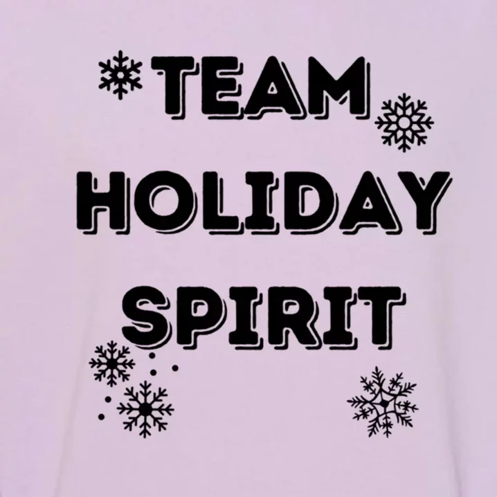 Team Holiday Spirit Snowflake Christmas Holiday Gift Garment-Dyed Sweatshirt