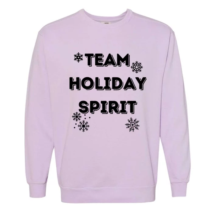 Team Holiday Spirit Snowflake Christmas Holiday Gift Garment-Dyed Sweatshirt