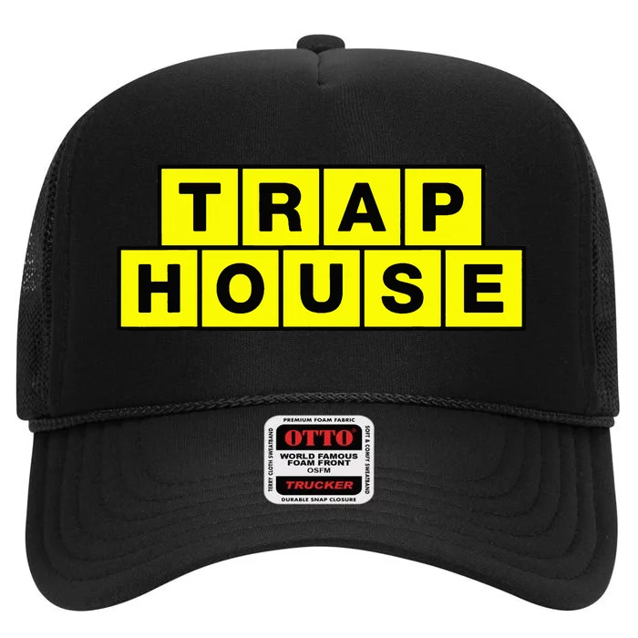 Trap House High Crown Mesh Trucker Hat