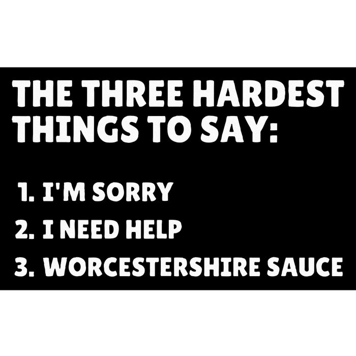 Three Hardest Things To Say Worcestershire Sauce Bumper Sticker