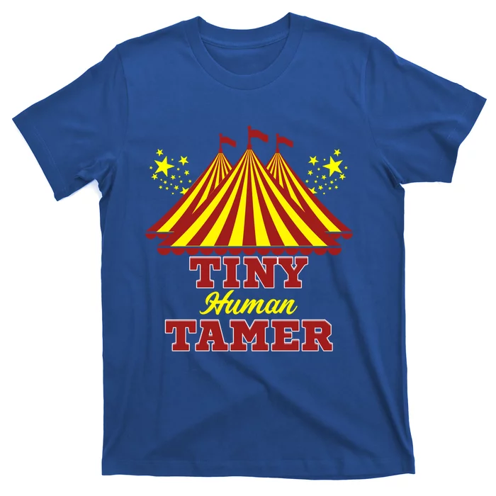 Tiny Hu Tamer Circus Carnival Ring Master Teacher Parent Gift T-Shirt