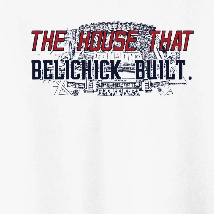 The House That Belichick Built Toddler T-Shirt