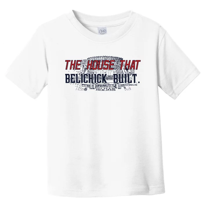 The House That Belichick Built Toddler T-Shirt