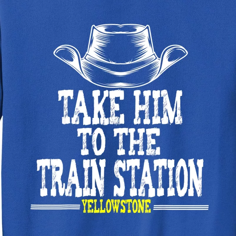 Take Him To The Train Station Apparel Sweatshirt