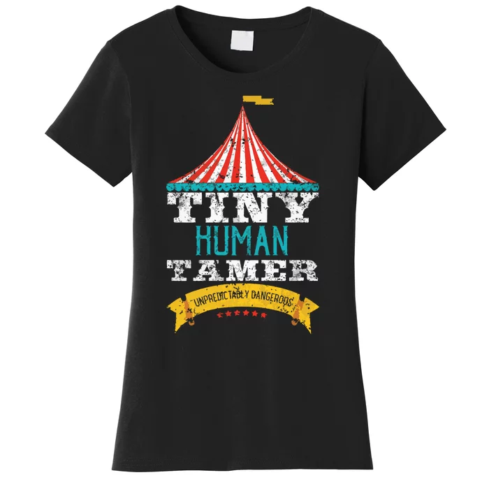 Tiny Human Tamer Circus Teacher Cute Childcare Provider Women's T-Shirt