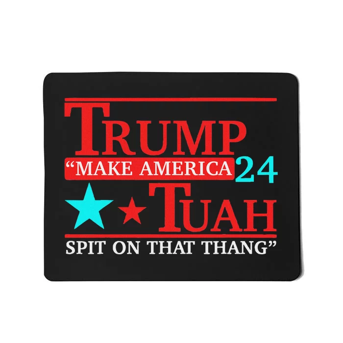 Trump Hawk Tuah Viral Meme Humor Mousepad