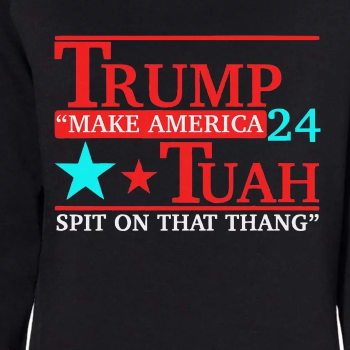 Trump Hawk Tuah Viral Meme Humor Womens California Wash Sweatshirt