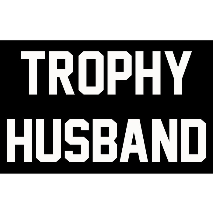 Trophy Husband Bumper Sticker