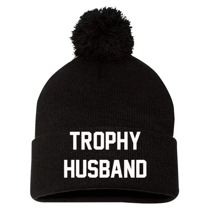 Trophy Husband Pom Pom 12in Knit Beanie