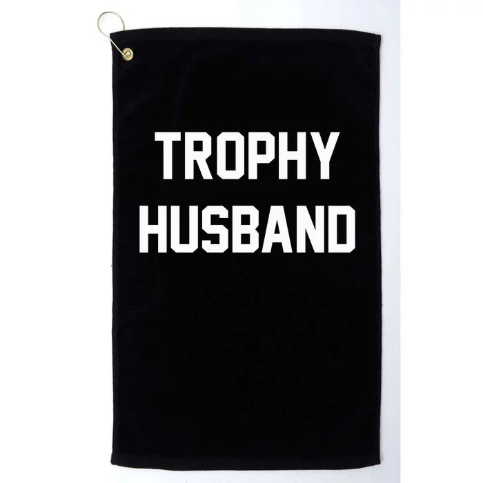 Trophy Husband Platinum Collection Golf Towel