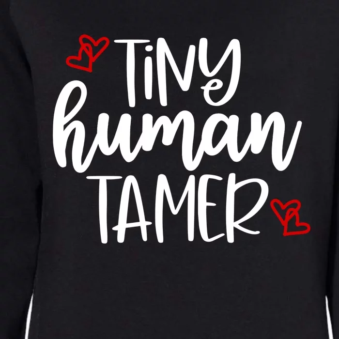 Tiny Human Tamer Funny Womens California Wash Sweatshirt