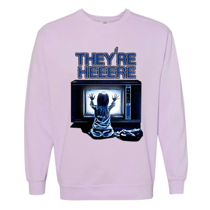 Theyre Here Garment-Dyed Sweatshirt