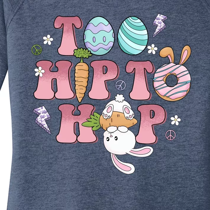 Too Hip To Hop Cute Easter Bunny Holiday Women's Perfect Tri Tunic Long Sleeve Shirt