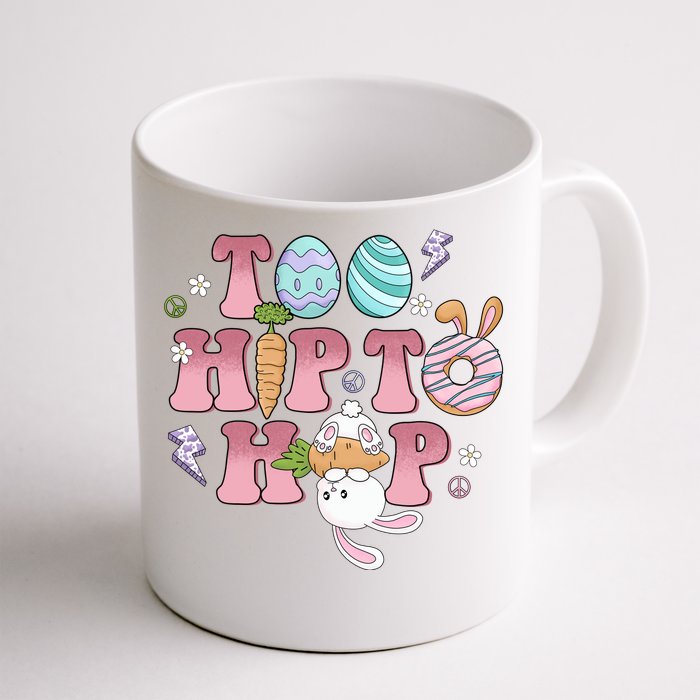 Too Hip To Hop Cute Easter Bunny Holiday Front & Back Coffee Mug