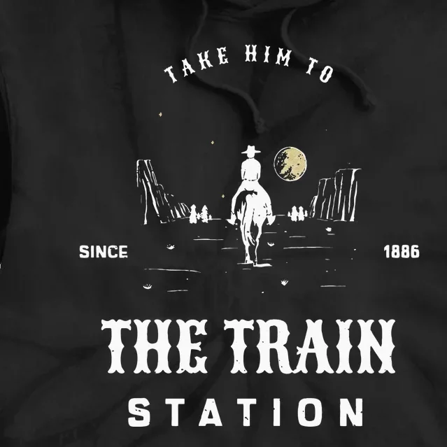 Take Him To The Train Station Tie Dye Hoodie