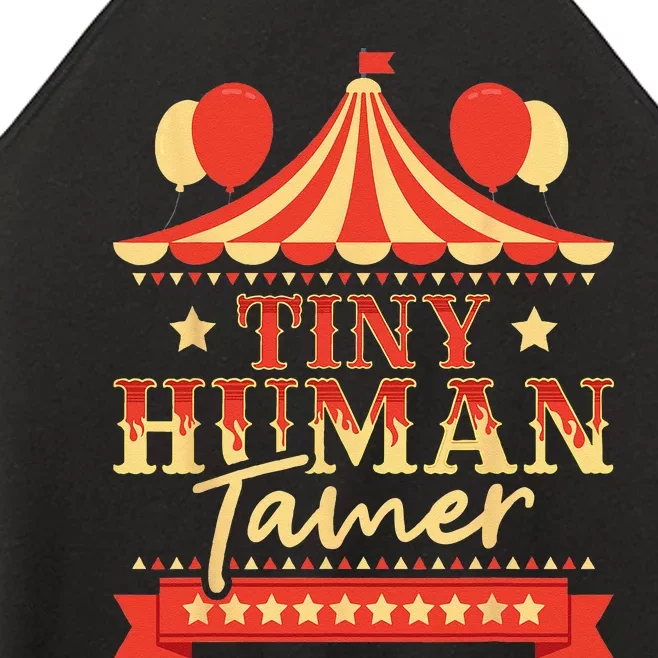 Tiny Human Tamer Circus Birthday Party Circus Costume Women’s Perfect Tri Rocker Tank