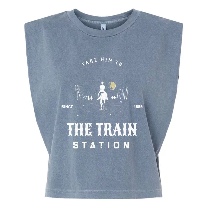 Take Him To The Train Station Garment-Dyed Women's Muscle Tee