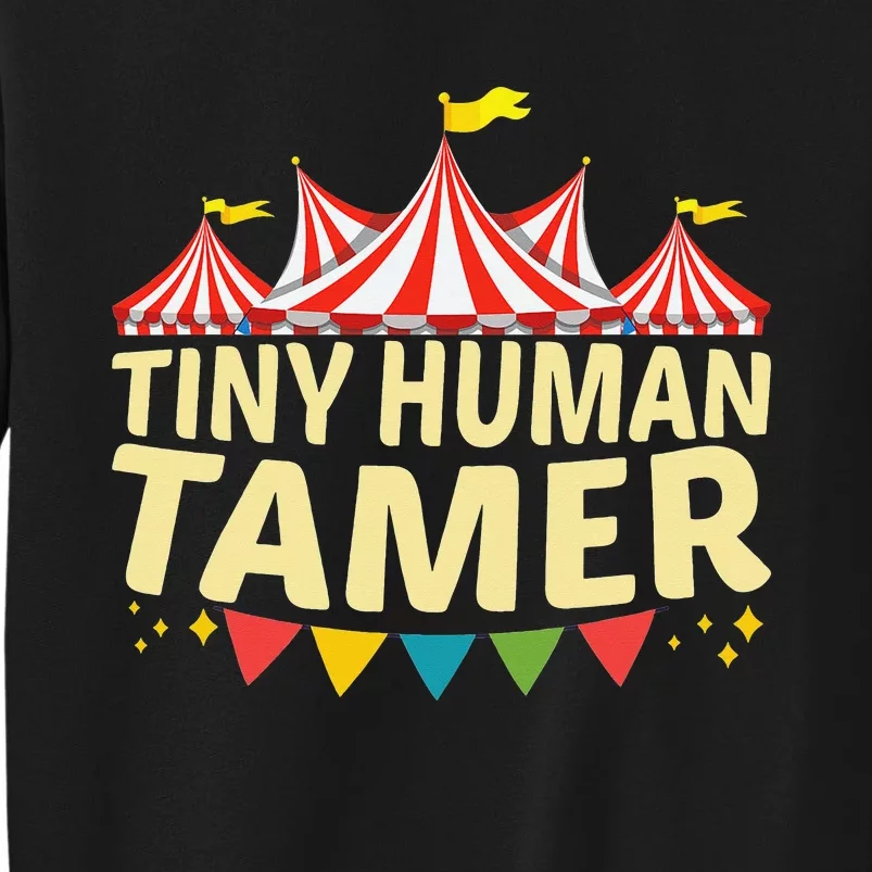 Tiny Human Tamer Funny Aesthetic Circus Art Carnival Sweatshirt