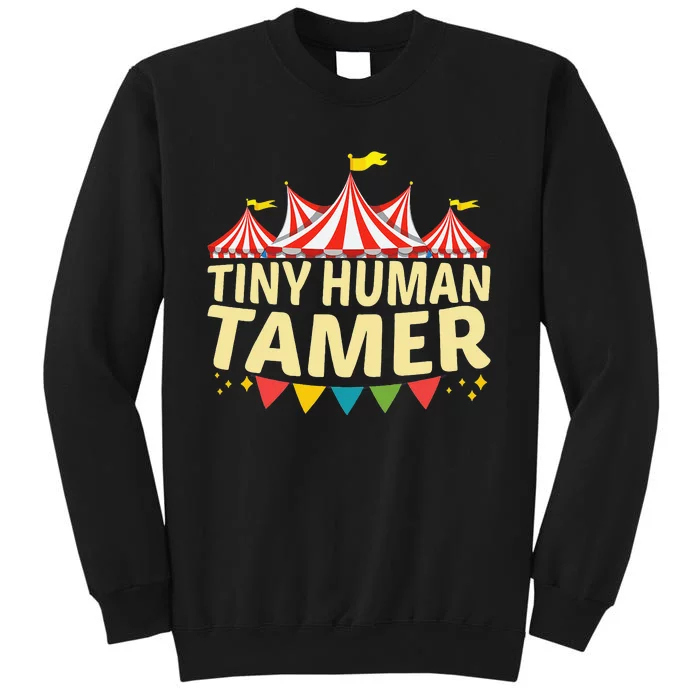 Tiny Human Tamer Funny Aesthetic Circus Art Carnival Sweatshirt