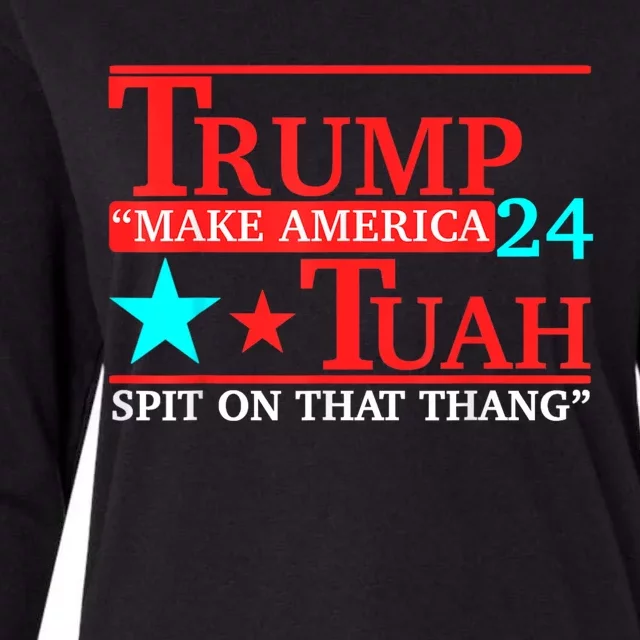 Trump Hawk Tuah Funny Viral Humor Meme Womens Cotton Relaxed Long Sleeve T-Shirt