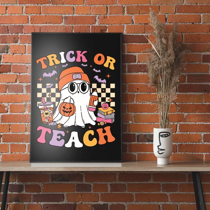 Teacher Halloween Trick Or Teach Cute Ghost Coffee Pumpkins Poster