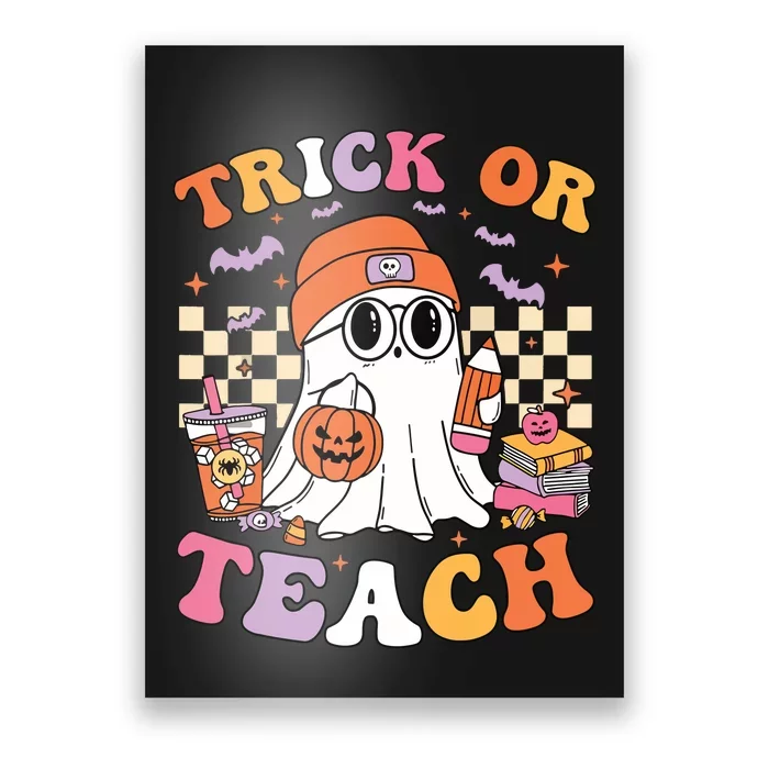 Teacher Halloween Trick Or Teach Cute Ghost Coffee Pumpkins Poster