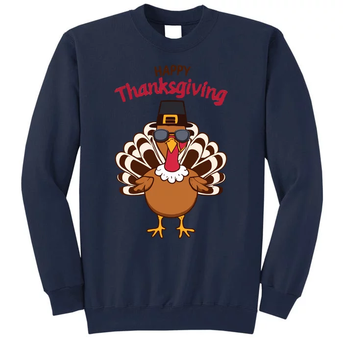 Turkey Happy Thanksgiving Tall Sweatshirt