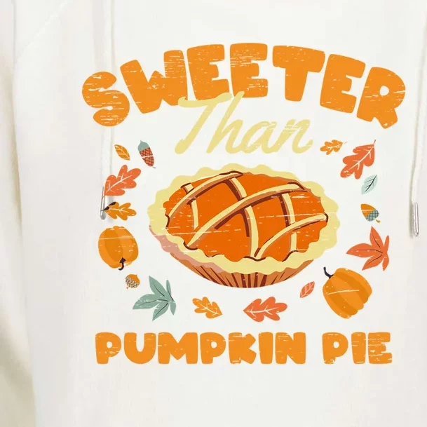 Turkey Halloween Thanksgiving Sweeter Than Pumpkin Pie Gift Womens Funnel Neck Pullover Hood