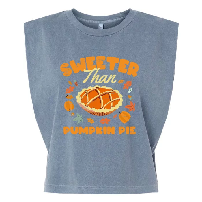 Turkey Halloween Thanksgiving Sweeter Than Pumpkin Pie Gift Garment-Dyed Women's Muscle Tee