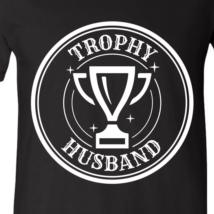 Trophy Husband V-Neck T-Shirt