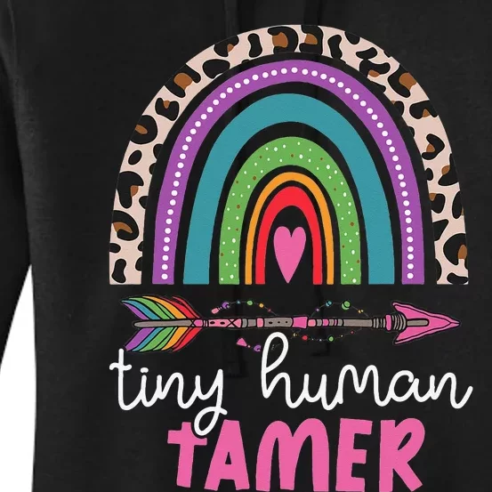 Tiny Human Tamer Funny Teacher Or Mom Leopard Rainbow Women's Pullover Hoodie