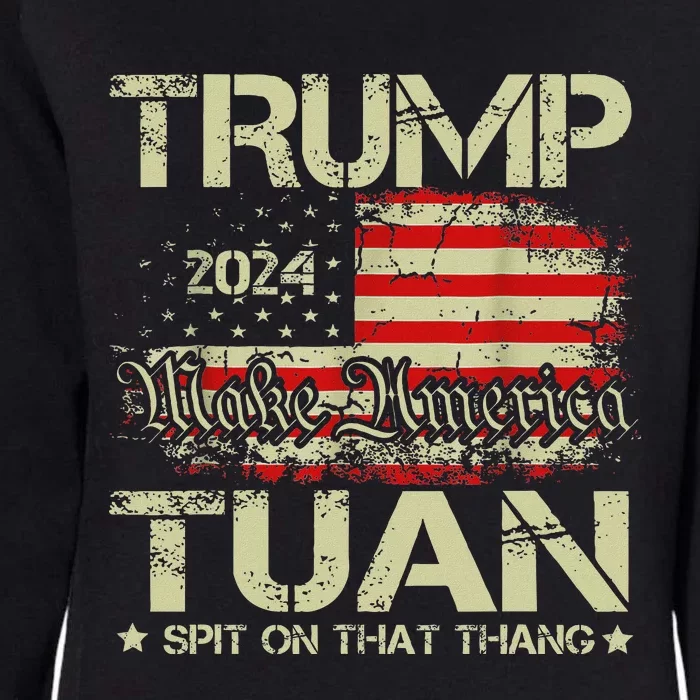 Trump Hawk Tuah Funny Viral Humor Meme Video Girl 24 Tua Womens California Wash Sweatshirt