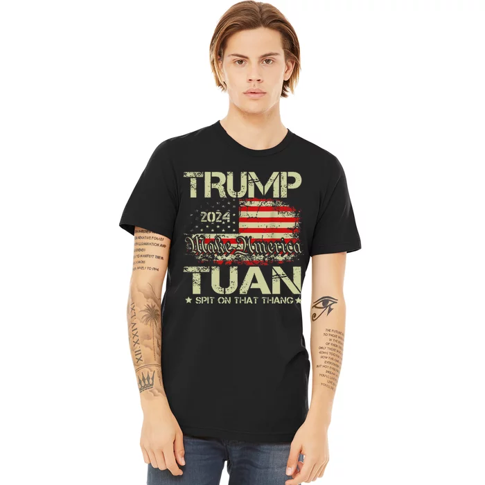 Trump Hawk Tuah Funny Viral Humor Meme Video Girl 24 Tua Premium T-Shirt