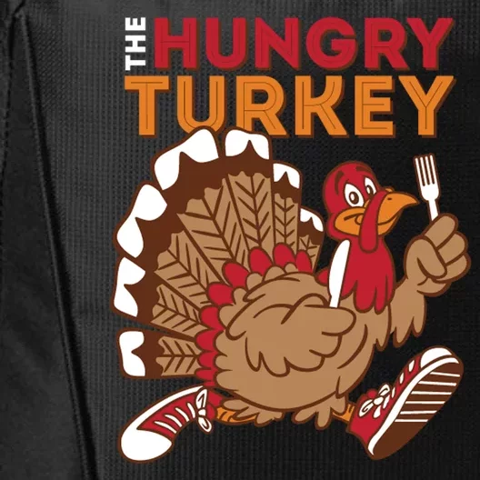 The Hungry Turkey Funny Thanksgiving City Backpack