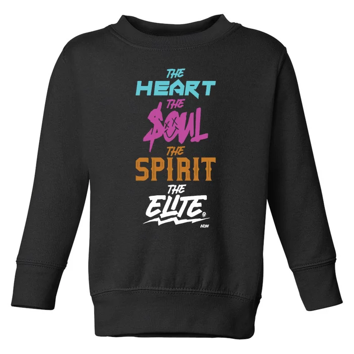 The Heart The Soul The Spirit The Elite Toddler Sweatshirt