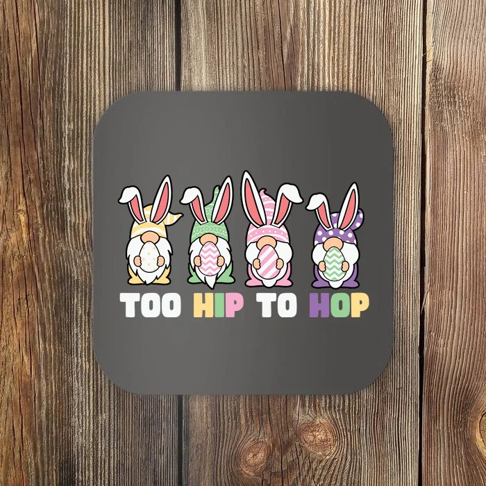 Too Hip To Hop Easter Eggs Gnome Coaster