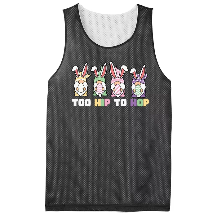 Too Hip To Hop Easter Eggs Gnome Mesh Reversible Basketball Jersey Tank