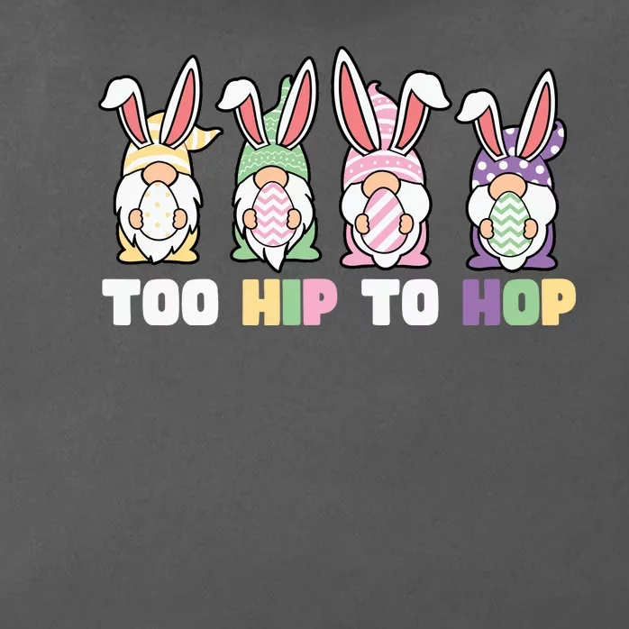 Too Hip To Hop Easter Eggs Gnome Zip Tote Bag