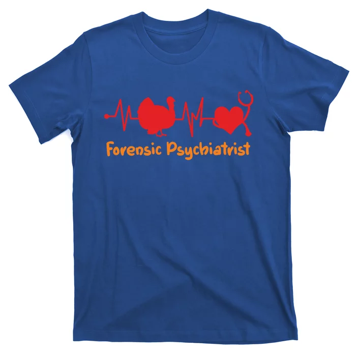 Thanksgiving Heartbeat Turkey Forensic Psychiatrist Doctor Cool Gift T-Shirt