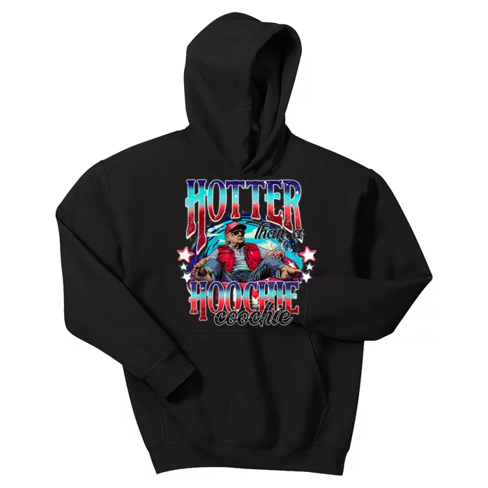 Trump Hotter Than A Hoochie Coochie Kids Hoodie