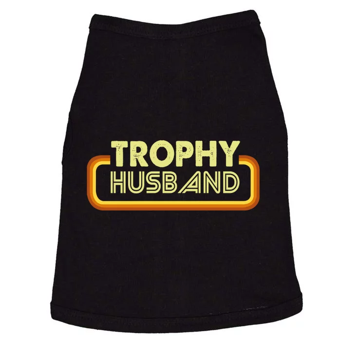 Trophy Husband Doggie Tank