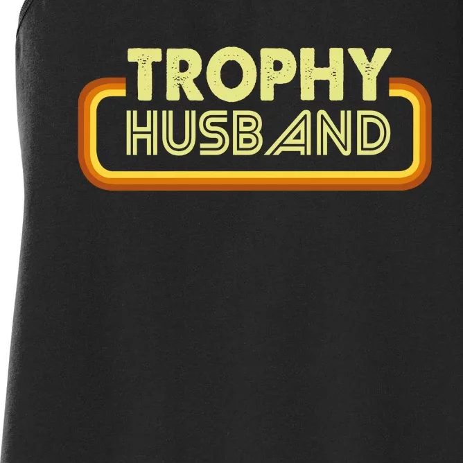 Trophy Husband Women's Racerback Tank