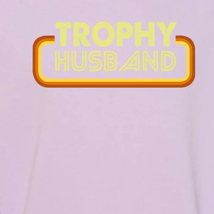 Trophy Husband Garment-Dyed Sweatshirt