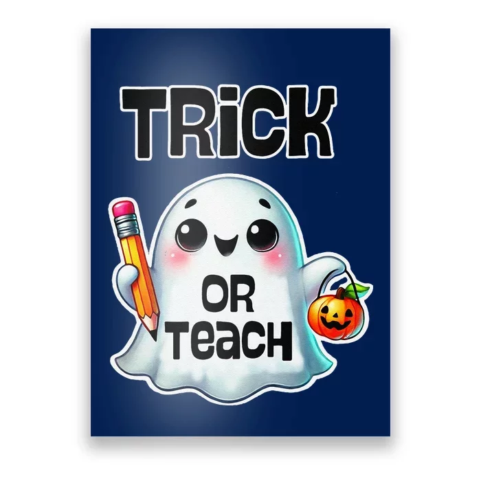 Teacher Halloween Trick Or Teach Cute Ghost Coffee Pumpkins Poster