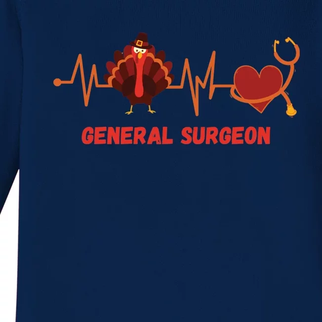 Thanksgiving Heartbeat Turkey General Surgeon Doctor Gift Baby Long Sleeve Bodysuit