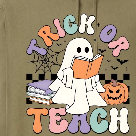 Teacher Halloween Trick Or Teach Premium Hoodie